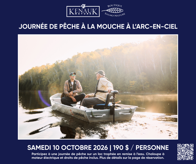 Sortie de Pêche à la Truite à Kenauk - 10 oct. 2026