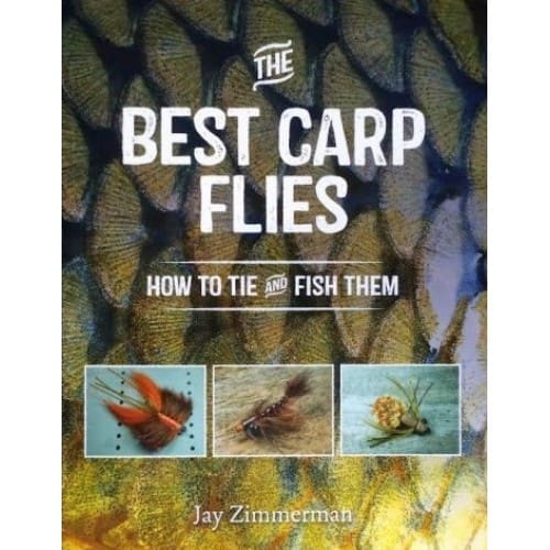 Best Carp Flies - Jay Zimmerman
