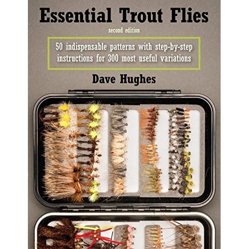 Essential Trout Flies - Dave Hughes