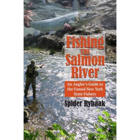 Fishing The Salmon River - Spider Rybaak