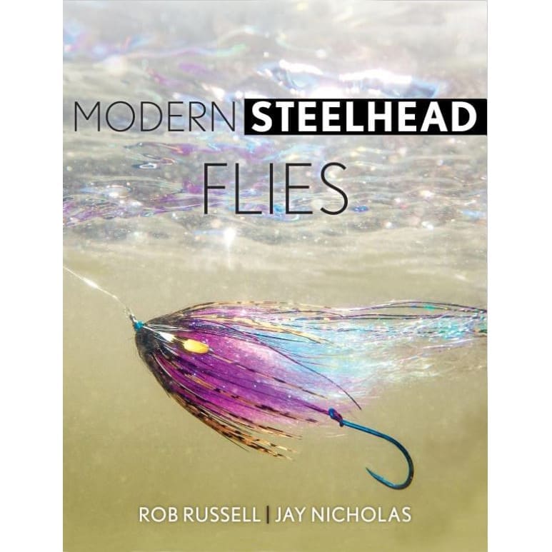 Modern Steelhead Flies - Rob Russell