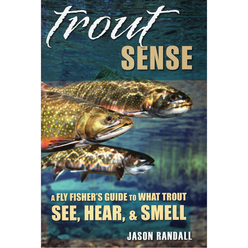 Trout Sense - Jason Randall